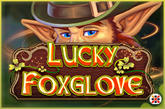 Lucky FoxGlove